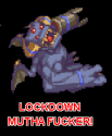 Lockdown Mutha fucka