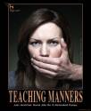 Teaching Manners