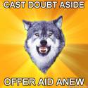 Courage-Wolf-CAST-DOUBT-ASIDE-OFFER-AID-ANEW