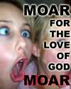 moarfortheloveofgod